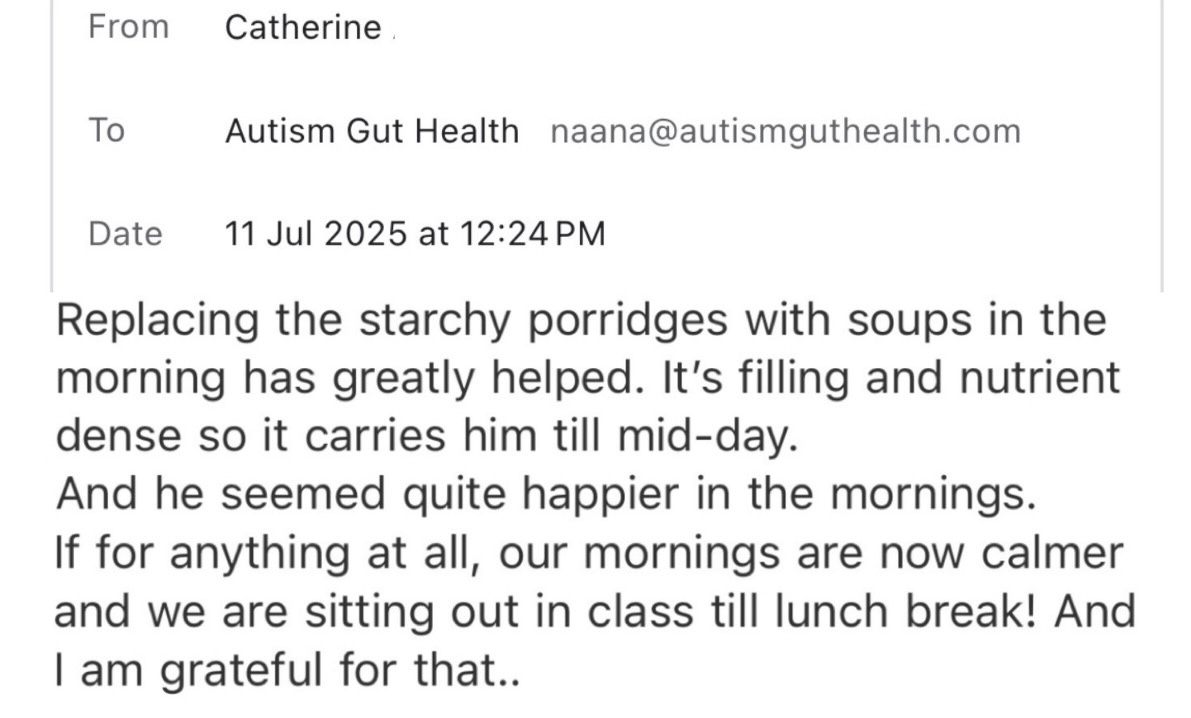 Email from Catherine: replacing starchy porridges with soups has made mornings calmer.